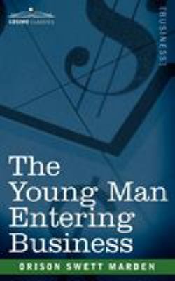 The Young Man Entering Business 1602061920 Book Cover