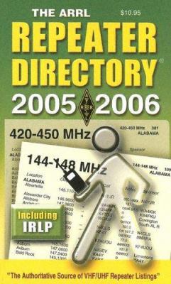The Arrl Repeater Directory 2005-2006 (Arrl Rep... 0872599426 Book Cover