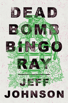 Deadbomb Bingo Ray 1683367243 Book Cover