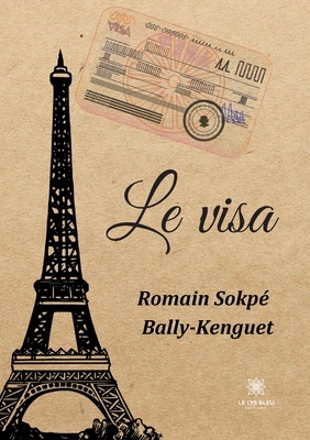 Le Visa [French] B0BC2QMK16 Book Cover