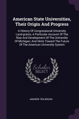 American State Universities, Their Origin And P... 1378539656 Book Cover