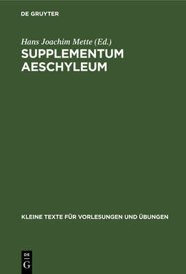 Supplementum Aeschyleum [Greek, Ancient (to 1453)] 3110997479 Book Cover