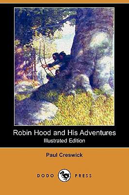 Robin Hood and His Adventures (Illustrated Edit... 1409909735 Book Cover