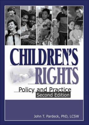 Children's Rights: Policy and Practice, Second ... 0789028115 Book Cover