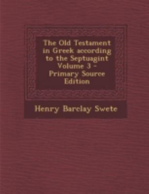 The Old Testament in Greek According to the Sep... 1294743384 Book Cover