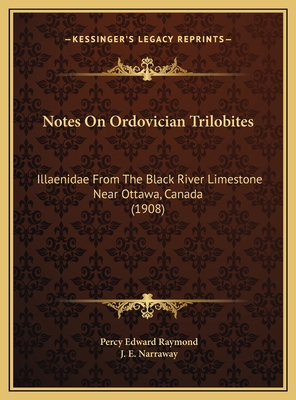 Notes On Ordovician Trilobites: Illaenidae From... 1169432166 Book Cover