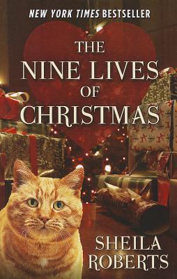 The Nine Lives of Christmas [Large Print] 1410451712 Book Cover