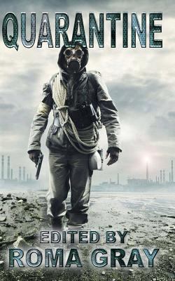 Quarantine 1974093085 Book Cover