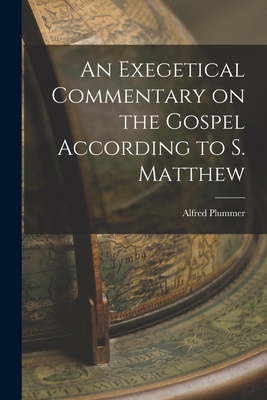 An Exegetical Commentary on the Gospel Accordin... 1016730861 Book Cover