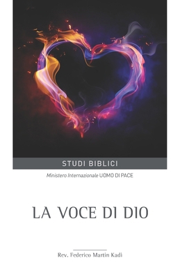 La voce di Dio [Italian] B0BMSZ35S5 Book Cover