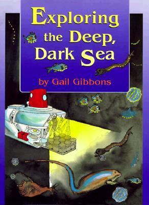 Exploring the Deep, Dark Sea 0316309451 Book Cover