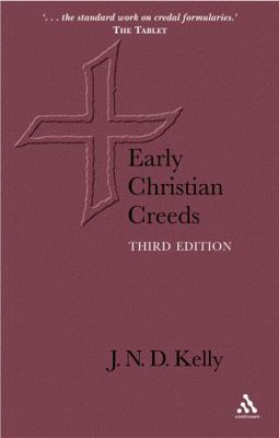 Early Christian Creeds 0826492169 Book Cover