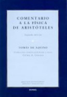 Comentario a la física de Aristóteles [Spanish] 8431327812 Book Cover
