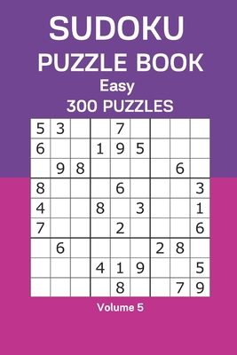 Sudoku Puzzle Book Easy: 300 Puzzles Volume 5 B08FTWVXLZ Book Cover