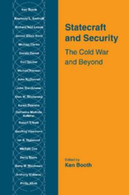 Statecraft and Security: The Cold War and Beyond 0521479770 Book Cover