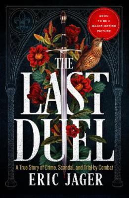 The Last Duel: Now a major film starring Matt D... 1787467562 Book Cover