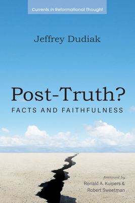 Post-Truth?: Facts and Faithfulness 1666706469 Book Cover