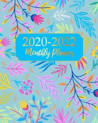 2020-2022 Monthly Planner: Garden Cover Business Planners Five Year Journal 36 Months Calendar Agenda Schedule Organizer January 2020 to December 20222 With Federal Holidays And Inspirational Quotes