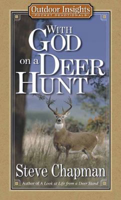 With God on a Deer Hunt 0736906533 Book Cover