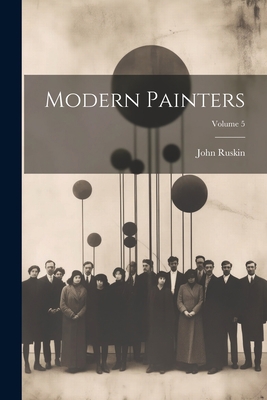 Modern Painters; Volume 5 1021345571 Book Cover