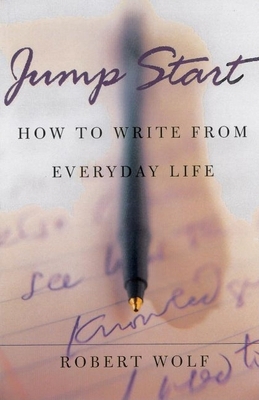 Jump Start: How to Write from Everyday Life 0195140427 Book Cover