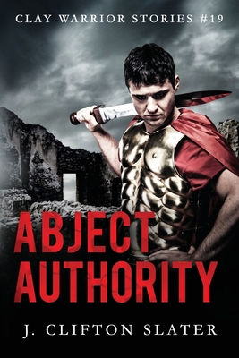 Abject Authority B09QHHH65T Book Cover