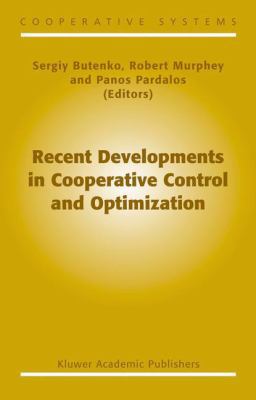 Recent Developments in Cooperative Control and ... 1461379474 Book Cover