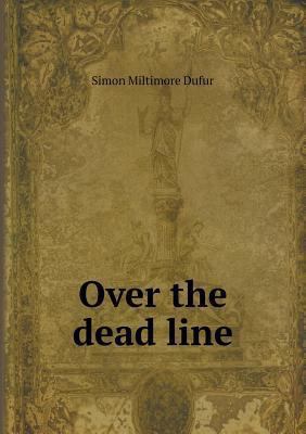Over the dead line 551869606X Book Cover