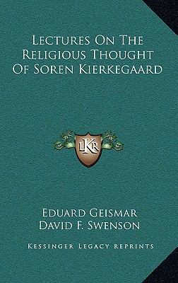 Lectures On The Religious Thought Of Soren Kier... 1164478508 Book Cover