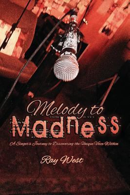 Melody to Madness 1936307367 Book Cover