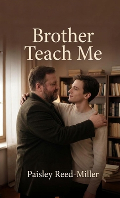 Brother Teach Me B0GWLXJ764 Book Cover