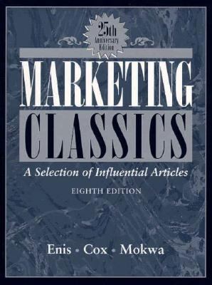 Marketing Classics: A Selection of Influential ... 0205159885 Book Cover