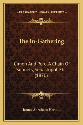 The In-Gathering: Cimon and Pero, a Chain of So... 1165090368 Book Cover