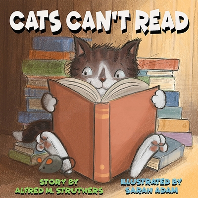 Cats Can't Read B0D8GP7329 Book Cover