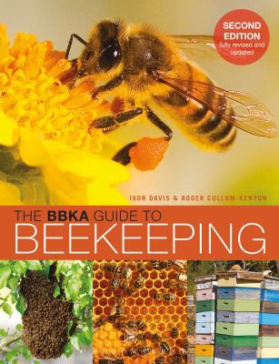 The BBKA Guide to Beekeeping, Second Edition 1472920899 Book Cover
