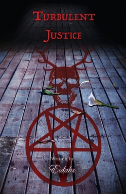 Turbulent Justice: A Crime Suspense Gay Romance 199870100X Book Cover