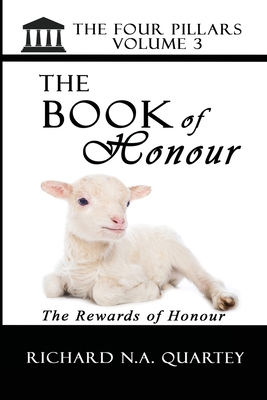 The Book On Honour Volume 3: The Four Pillars V... 1716596432 Book Cover
