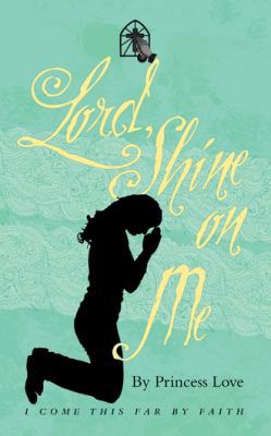 Lord, Shine on Me 1973635011 Book Cover