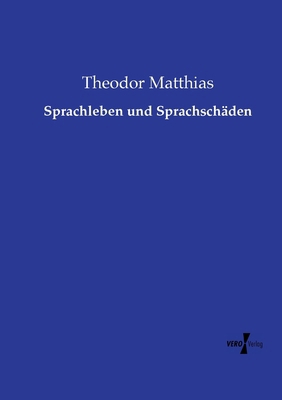 Sprachleben und Sprachschäden [German] 3737222509 Book Cover