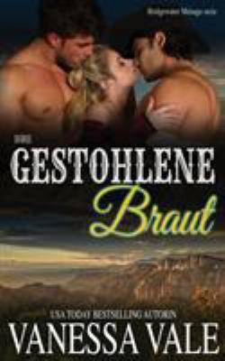Ihre gestohlene Braut [German] 1795900695 Book Cover