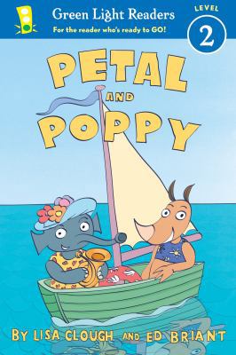 Petal and Poppy (Green Light Readers, Level 2) 0544114779 Book Cover