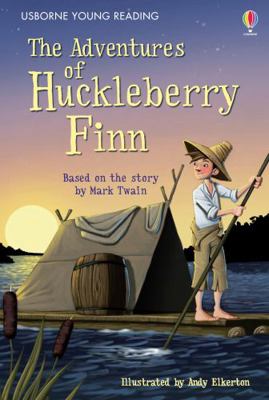 The Adventures of Huckleberry Finn 1409564401 Book Cover