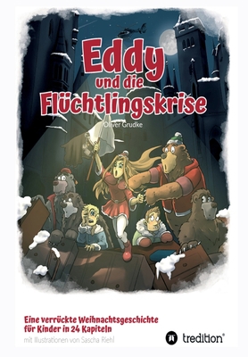 Eddy und die Flüchtlingskrise [German] 334717397X Book Cover