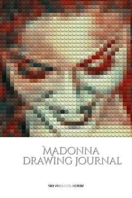 Iconic Madonna drawing Journal Sir Michael Huhn... 046424210X Book Cover