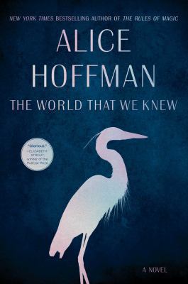 The World That We Knew: A Novel 198213626X Book Cover