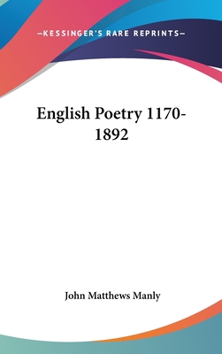 English Poetry 1170-1892 0548214573 Book Cover