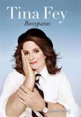 Bossypants [Large Print] 031617789X Book Cover