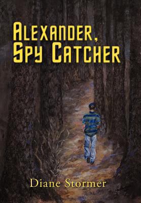 Alexander, Spy Catcher 1469734451 Book Cover