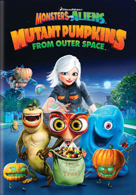 Monsters vs. Aliens: Mutant Pumpkins from Outer... B0056YMDVE Book Cover