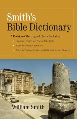 Smith's Bible Dictionary $$ 0917006240 Book Cover